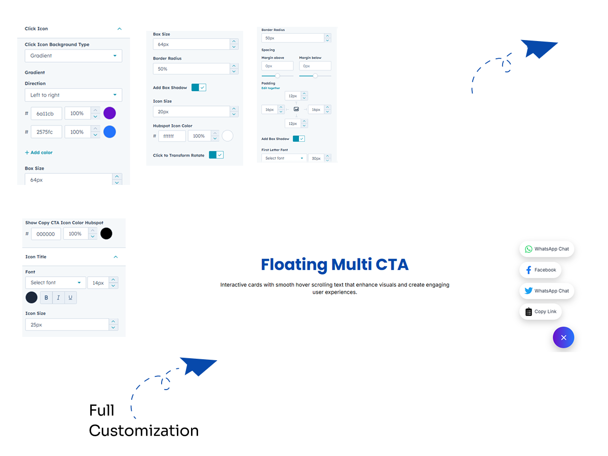 Fully Customizable